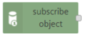 Subscribe object